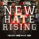 New Hate Rising - Paint The Town Red