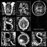 Dir En Grey - Uroboros