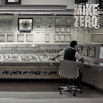 Mike Zero - The Shape Of Things To Come