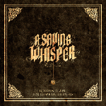 A Saving Whisper - Golden Times For Desperate Lovers