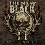 The New Black - II: Better In Black