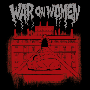 War On Women - War On Women