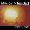  - Deadline