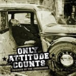 Only Attitude Counts - Triumph Of The Underdogs
