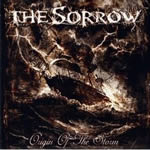 The Sorrow - Origin Of The Storm