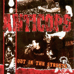 Anticops - Out In The Streets