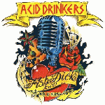 Acid Drinkers - Fishdick Zwei