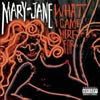 Mary Jane - What I Came Here For EP