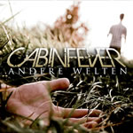 Cabin Fever  - Andere Welten 