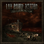 Lay Down Rotten - Gospel Of The Wretched