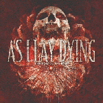 As I Lay Dying - The Powerless Rise