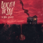 Beneath The Sky - In Loving Memory