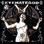 Eyehategod - Eyehategod