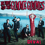 Me First And The Gimme Gimmes - Are We Not Men? We Are Diva!