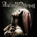 The Autumn Offering - Requiem