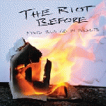 The Riot Before - Fists Buried In Pockets