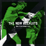 The New Recruits - The Ten Count EP