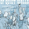 Of Quiet Walls - Dope Disco And The Hetero Elephant