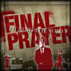 Final Prayer - Filling The Void