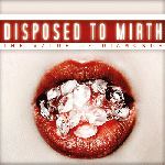 Disposed To Mirth - The Value Of Diamonds