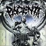 Placenta - Brutalis