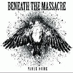 Beneath The Massacre - 