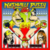 Nashville Pussy - Get Some