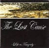 The Last Cause - Live vs. Tragedy
