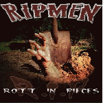 The Ripmen - Rott In Pieces