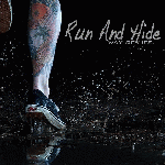 Run And Hide - Way Of Life EP