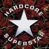 Hardcore Superstar - 