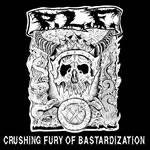 P.L.F. - Crushing Fury Of Bastardization