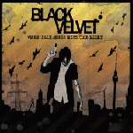 Black Velvet - When Blindness Hits The Light