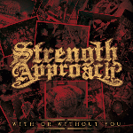Strength Approach - With Or Without You