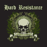 Hard Resistance - Lawless & Disorder
