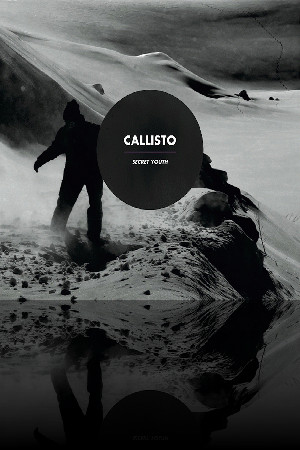 Callisto - Secret Youth