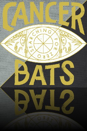 Cancer Bats - Searching For Zero